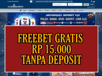 JUARAMPO FREEBET GRATIS RP 15.000 TANPA DEPOSIT