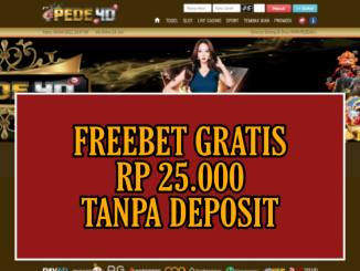 PEDE4D FREEBET GRATIS RP 25.000 TANPA DEPOSIT