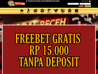 WD138 FREEBET GRATIS RP 15.000 TANPA DEPOSIT