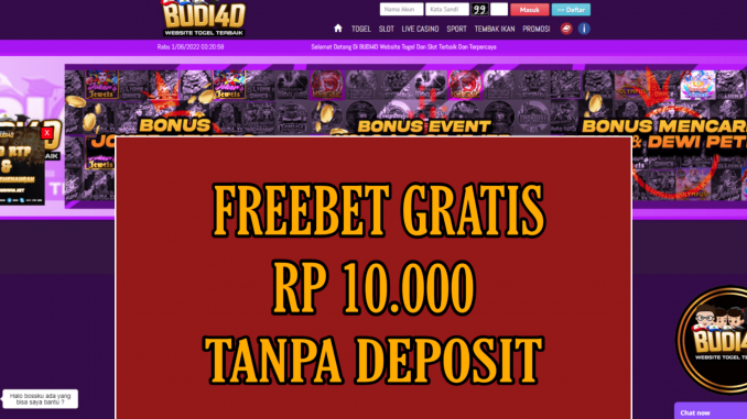BUDI4D FREEBET GRATIS RP 10.000 TANPA DEPOSIT
