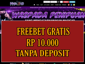 MAGIC4D FREEBET GRATIS RP 10.000 TANPA DEPOSIT