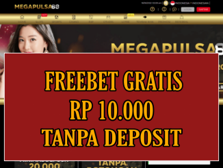 MEGAPLUS88 FREEBET GRATIS RP 10.000 TANPA DEPOSIT