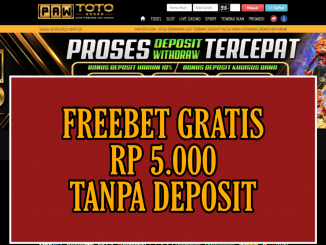 PAWTOTO FREEBET GRATIS RP 5.000 TANPA DEPOSIT