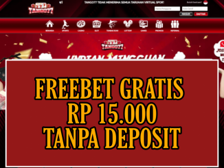 TANGO77 FREEBET GRATIS RP 15.000 TANPA DEPOSIT