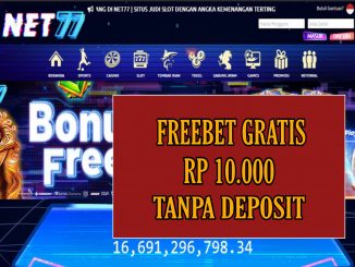 NET77 FREEBET GRATIS RP 10.000 TANPA DEPOSIT